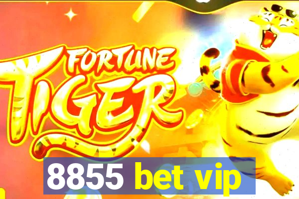 8855 bet vip